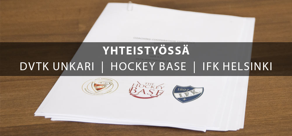 Yhteistyössä: DVTK Akatemia, Hifk ja Hockey Base
